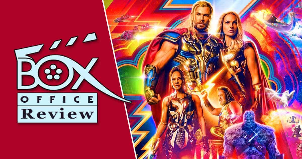 Thor: Love And Thunder Box Office Review: It's All About Weekend 'Thunder'  As It'll Not Get Enough 'Love' Once Buzz Settles Down!